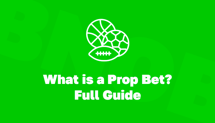 what is a prop bet?